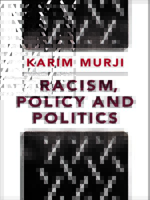 cover image of Racism, Policy and Politics